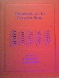 Beispielbild fr Disorders of the Cervical Spine zum Verkauf von Better World Books