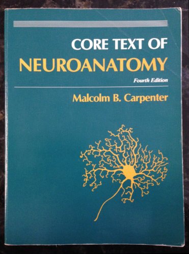 Imagen de archivo de Core Text of Neuroanatomy a la venta por ThriftBooks-Atlanta