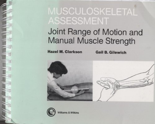 9780683017113: Musculoskeletal Assessment, Joint Range of Motion and Manual Muscle Strength