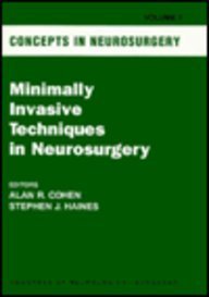Stock image for Minimally Invasive Techniques in Neurosurgery for sale by ThriftBooks-Dallas