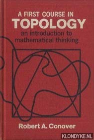 Imagen de archivo de A first course in topology;: An introduction to mathematical thinking a la venta por SecondSale