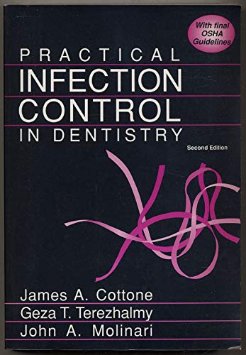 Stock image for Practical Infection Control in Dentistry for sale by Better World Books