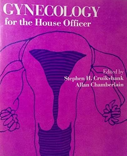 Beispielbild fr Gynaecology for the House Officer (House Officer Series) zum Verkauf von AwesomeBooks