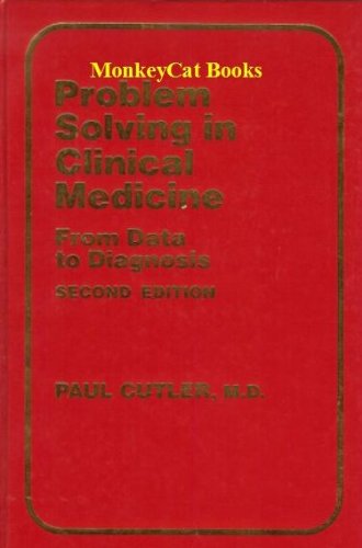 problem solving in clinical medicine from data to diagnosis