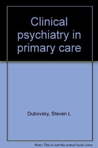 Stock image for Clinical psychiatry in primary care for sale by HPB-Emerald