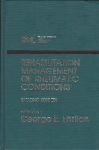 Stock image for Rehabilitation Management of Rheumatic Conditions (Rehabilitation Medicine Library) for sale by HPB-Red