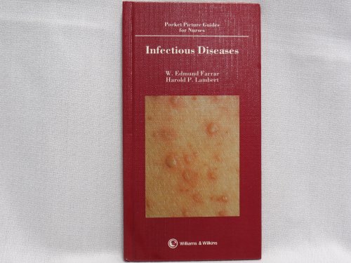 9780683030426: Infectious diseases (Pocket picture guides for nurses) [Hardcover] by Farrar,...