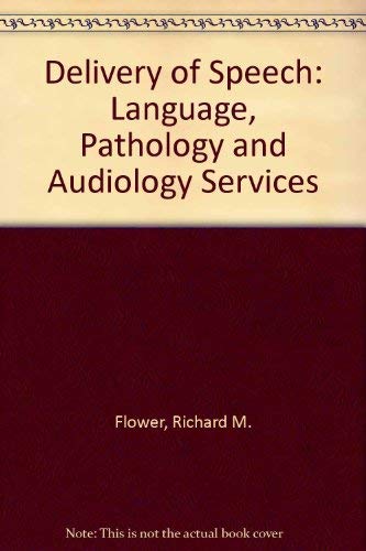 Imagen de archivo de Delivery of Speech-Language Pathology and Audiology Services a la venta por Red's Corner LLC