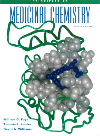 Imagen de archivo de Foye's Principles of Medicinal Chemistry a la venta por Better World Books