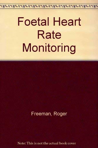 Beispielbild fr Fetal Heart Rate Monitoring zum Verkauf von Better World Books