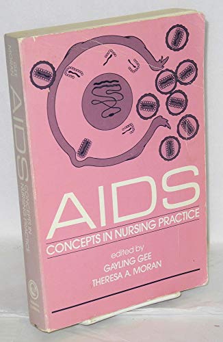 Beispielbild fr AIDS : Concepts in Nursing Practice zum Verkauf von Better World Books