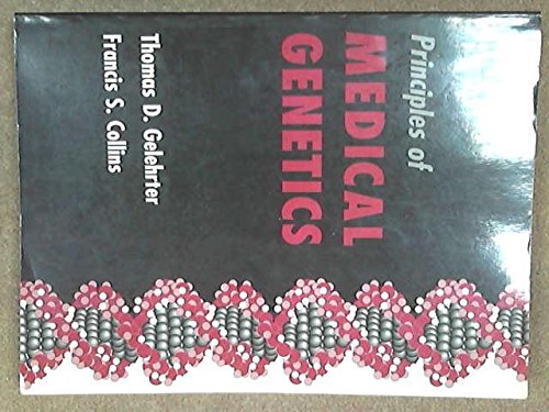 Principles of medical genetics (9780683034479) by Gelehrter, Thomas D