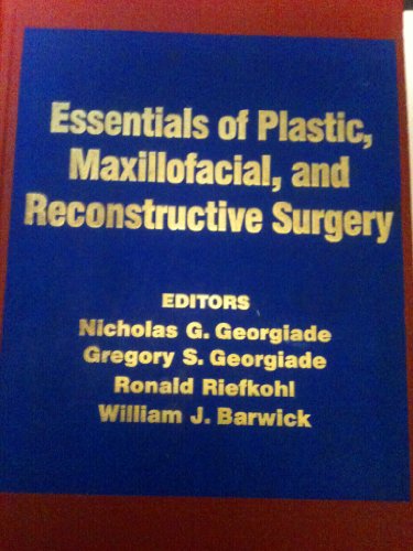 9780683034516: Essentials of Plastic, Maxillofacial and Reconstructive Surgery