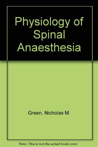 Stock image for Physiology of spinal anesthesia for sale by HPB-Red