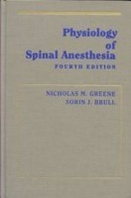 Stock image for Physiology of Spinal Anesthesia for sale by Better World Books