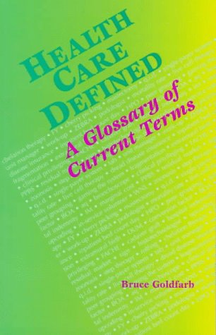 Immagine stock per Health Care Defined: A Glossary of Current Terms