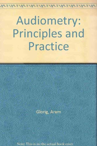 9780683036763: Audiometry: Principles and Practice