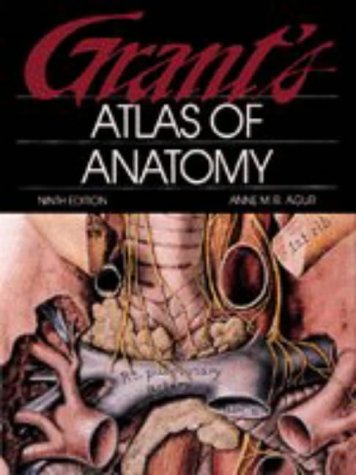 Imagen de archivo de Atlas of Anatomy (GRANT, JOHN CHARLES BOILEAU//GRANT'S ATLAS OF ANATOMY) a la venta por WorldofBooks