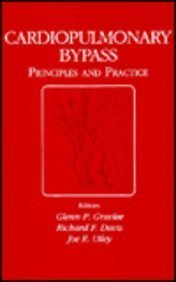 9780683037203: Cardiopulmonary Bypass: Principles and Practice