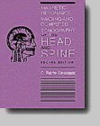 Imagen de archivo de Magnetic Resonance Imaging and Computed Tomography of the Head and Spine a la venta por ThriftBooks-Dallas