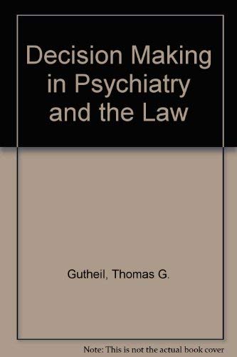 Beispielbild fr Decision Making in Psychiatry and the Law zum Verkauf von HPB-Red