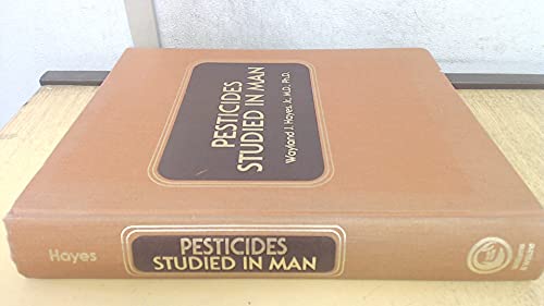 Beispielbild fr Pesticides Studied in Man zum Verkauf von Wonder Book