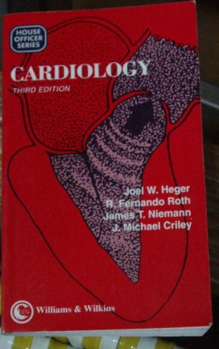9780683039498: Cardiology for the House Officer (House Officer Series)