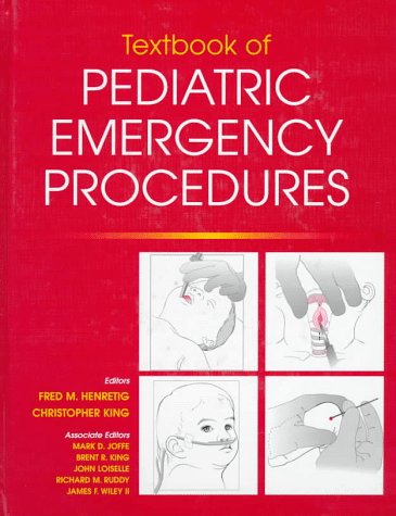 Beispielbild fr Textbook of Pediatric Emergency Procedures zum Verkauf von HPB-Red