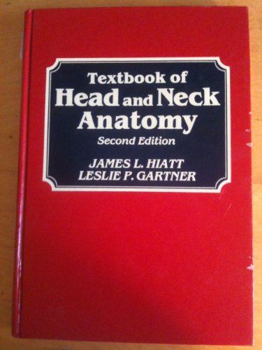 Stock image for Textbook of Head and Neck Anatomy for sale by Wonder Book