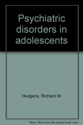 9780683042177: Title: Psychiatric disorders in adolescents