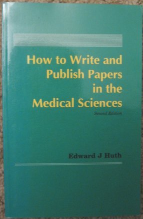 Beispielbild fr How to Write and Publish Papers in the Medical Sciences zum Verkauf von HPB-Diamond
