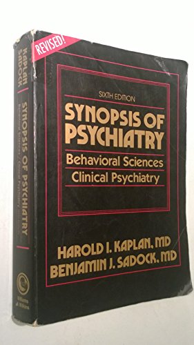 9780683045291: Synopsis of Psychiatry: Behavioral Sciences, Clinical Psychiatry
