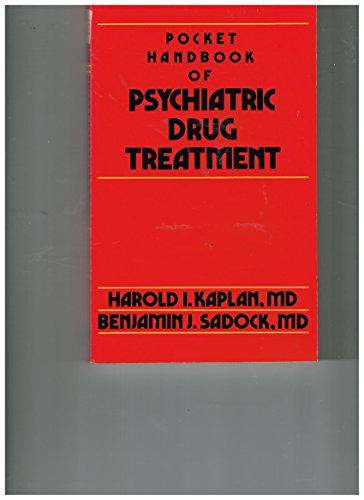 Stock image for Pocket Handbook of Psychiatric Drug Treatment for sale by Wonder Book