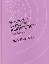 Beispielbild fr Handbook of Clinical Audiology zum Verkauf von Better World Books