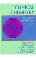 Beispielbild fr Clinical Chemistry : Interpretation and Techniques zum Verkauf von Better World Books