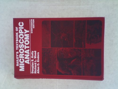 Beispielbild fr Bailey's Textbook of Microscopic Anatomy zum Verkauf von Wonder Book