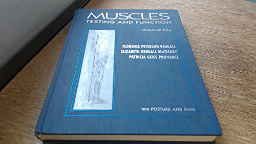 Imagen de archivo de Muscles, Testing and Function: With Posture and Pain a la venta por SecondSale