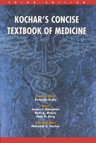 Stock image for Kochar's Concise Textbook of Medicine for sale by Better World Books
