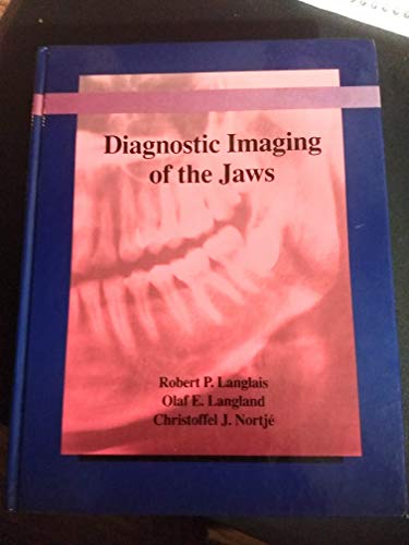 Diagnostic Imaging of the Jaws (9780683048094) by Nortje, Christoffel J.