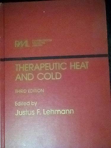 Beispielbild fr Therapeutic Heat and Cold zum Verkauf von Better World Books