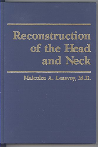 Reconstruction of the Head and Neck.\