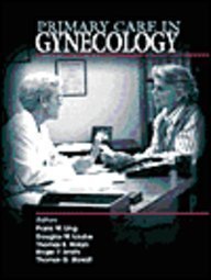 Beispielbild fr Primary Care in Gynecology zum Verkauf von HPB-Ruby