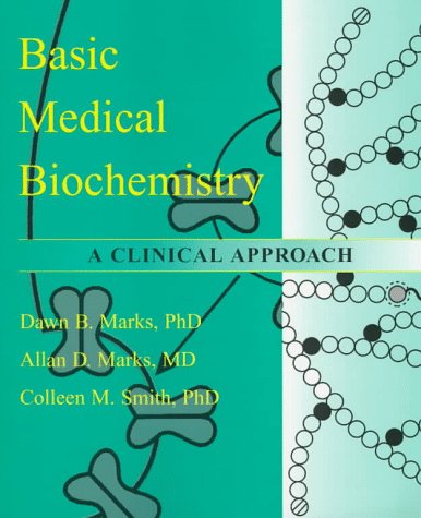 Beispielbild fr Basic Medical Biochemistry : A Clinical Approach zum Verkauf von Better World Books