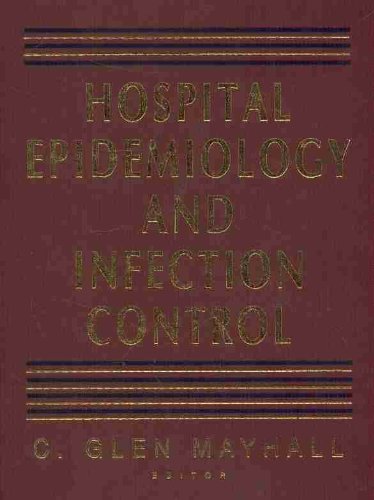 Imagen de archivo de Hospital Epidemiology and Infection Control a la venta por HPB-Red