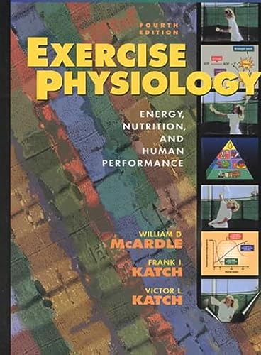 Stock image for Exercise Physiology: Energy, Nutrition, and Human Performance for sale by SecondSale