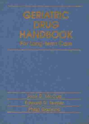 Stock image for Geriatric Drug Handbook for Long-Term Care for sale by HPB-Diamond