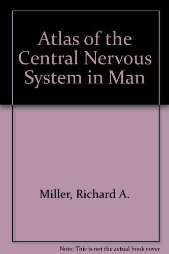 Beispielbild fr Atlas of the Central Nervous System in Man. 3rd Ed zum Verkauf von Wonder Book