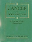 9780683061055: Cancer in Dogs & Cats: Medical & Surgical Management