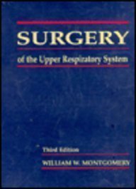 Stock image for Surgery of the Upper Respiratory Tract (Surgery of the Upper Respiratory System) for sale by HPB-Red