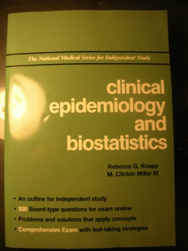Beispielbild fr Clinical Epidemiology and Biostatistics (National Medical Series for Independent Study) zum Verkauf von The Maryland Book Bank